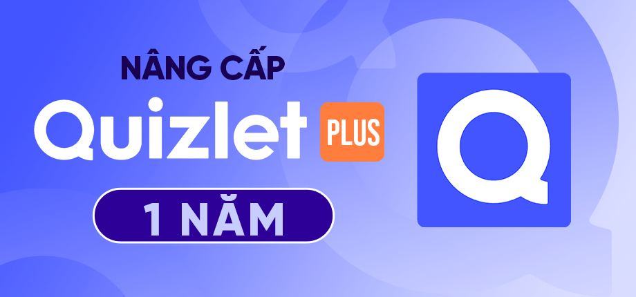 Quizlet Plus 1 năm - Nâng cấp chính chủ